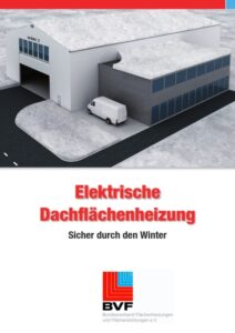 „Elektrische Dachflächenheizung – Sicher durch den Winter“ 